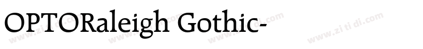 OPTORaleigh Gothic字体转换